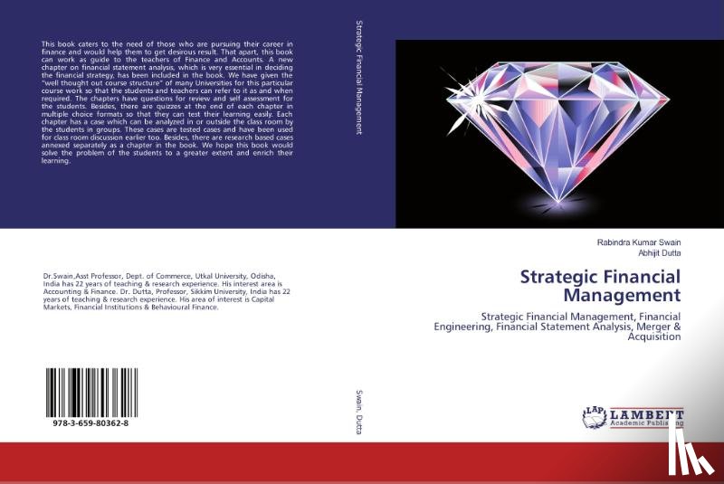Swain Rabindra Kumar, Dutta Abhijit - Strategic Financial Management