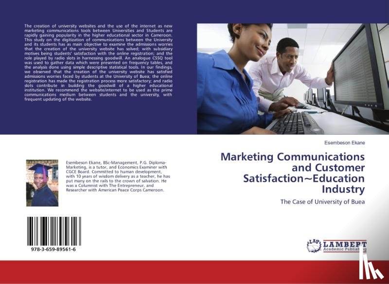 Ekane, Esembeson - Marketing Communications and Customer Satisfaction~Education Industry