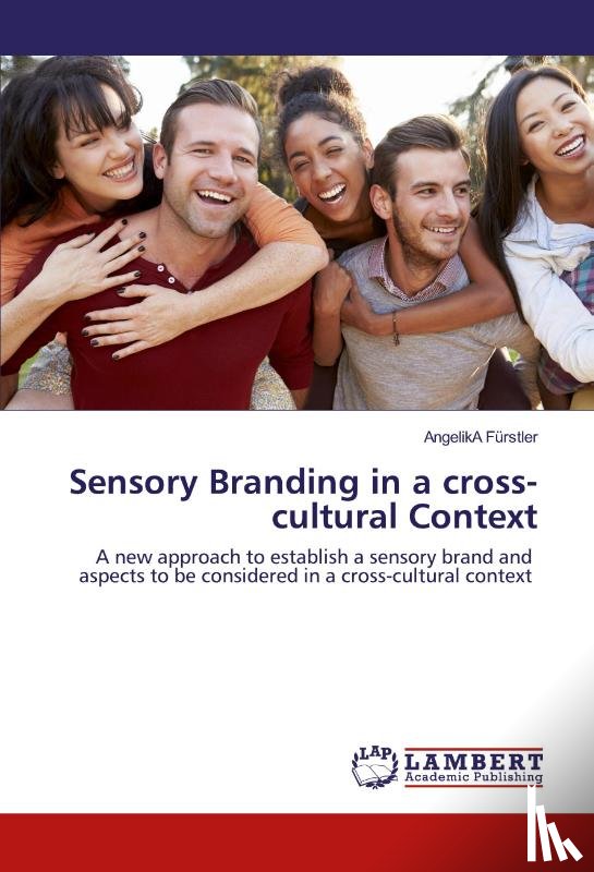 Fürstler, Angelika - Sensory Branding in a cross-cultural Context