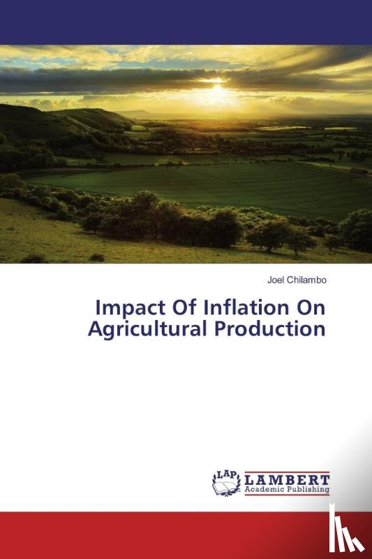 Chilambo, Joel - Impact Of Inflation On Agricultural Production