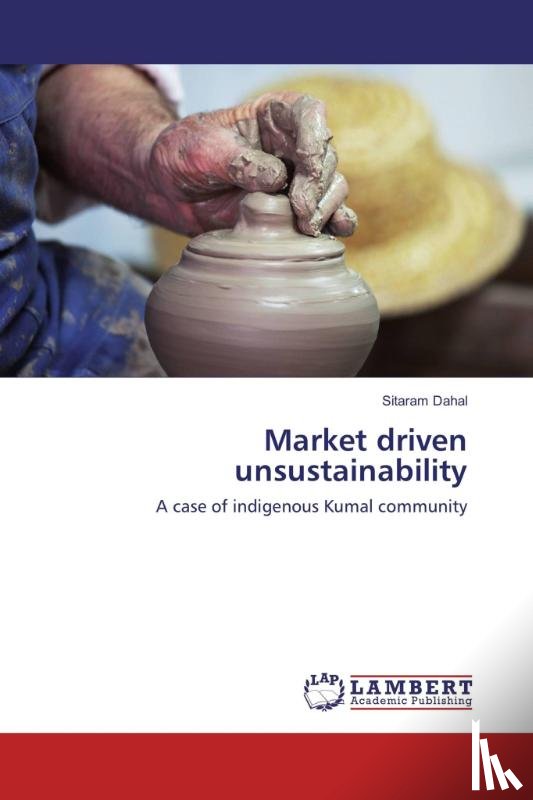 Dahal, Sitaram - Market driven unsustainability