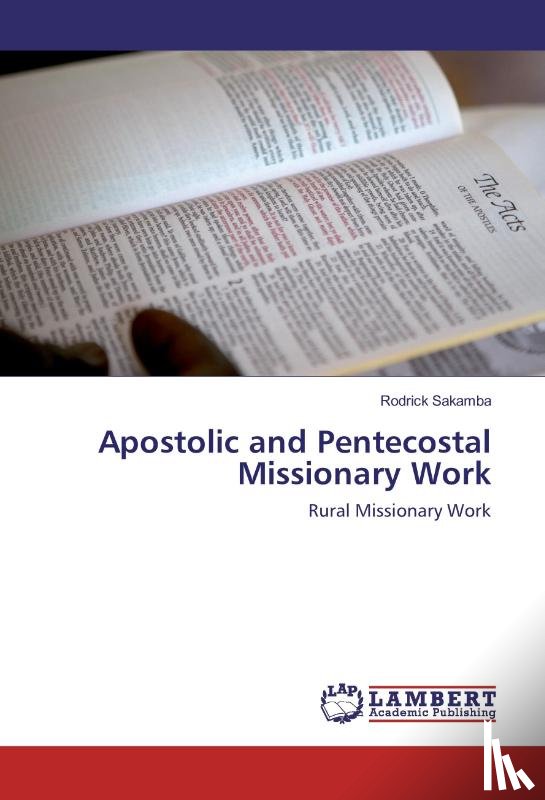 Sakamba, Rodrick - Apostolic and Pentecostal Missionary Work