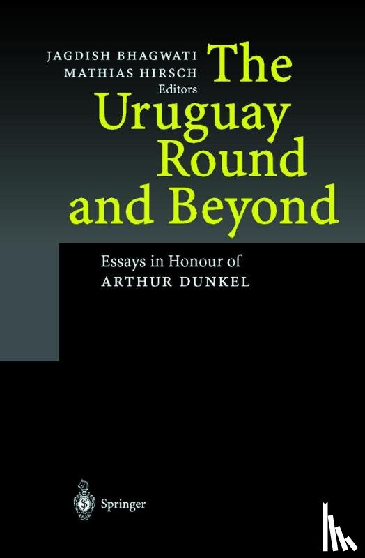  - The Uruguay Round and Beyond