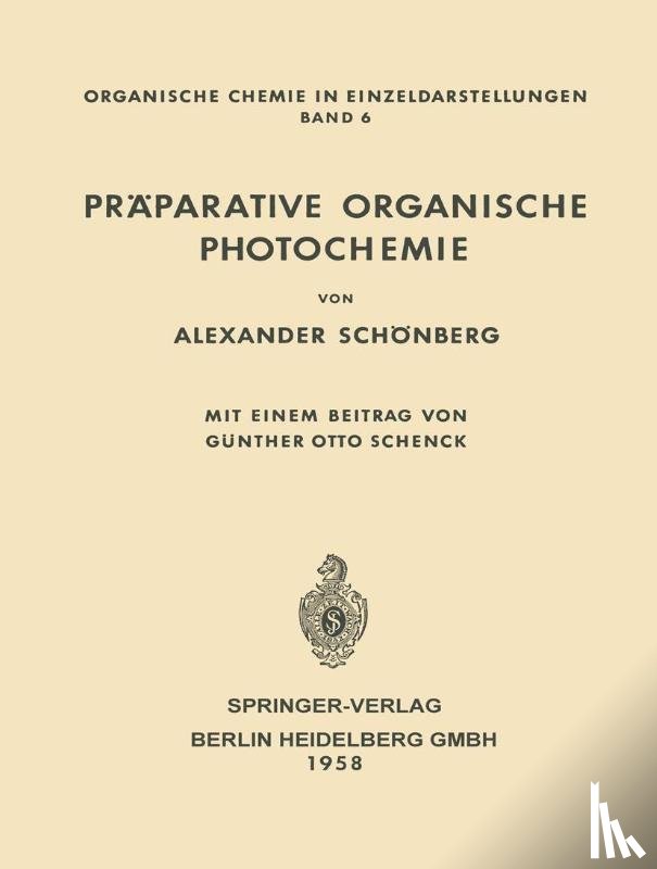 Schönberg, Alexander - Präparative Organische Photochemie