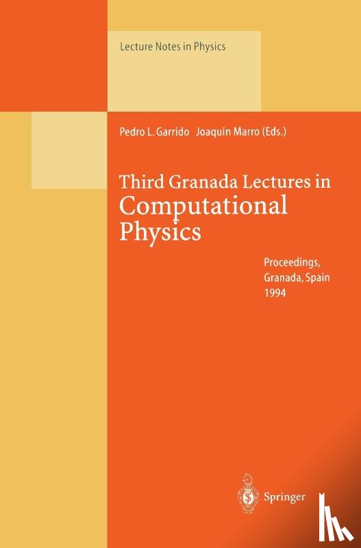  - Third Granada Lectures in Computational Physics