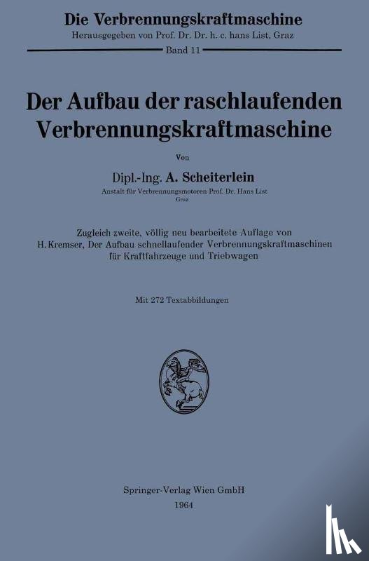 Andreas Scheiterlein - Der Aufbau Der Raschlaufenden Verbrennungskraftmaschine