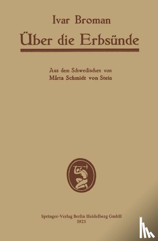 Ivar Broman, Marta Schmidt Von Stein - UEber Die Erbsunde