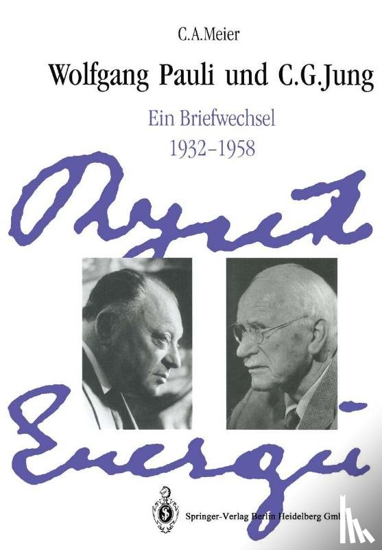 Jung, C. G., Pauli, Wolfgang - Wolfgang Pauli und C. G. Jung