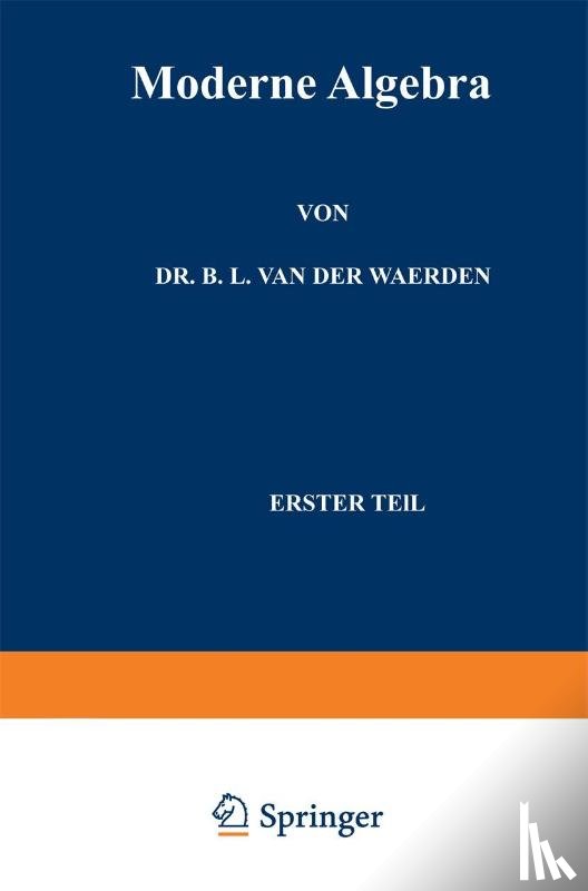 Bartel Eckmann L Van Der Van Der Waerden, Emil Artin, Emmy Noether - Moderne Algebra