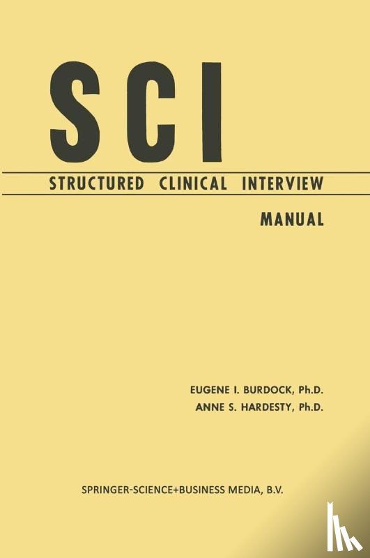 Burdock, Eugene I., Hardesty, Anne S. - SCI, Structured Clinical Interview