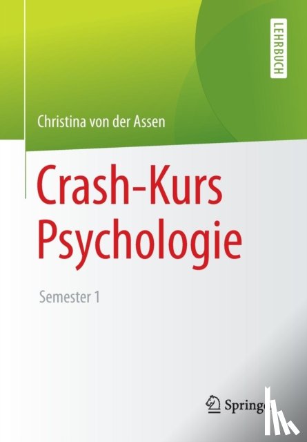 von der Assen, Christina - Crash-Kurs Psychologie