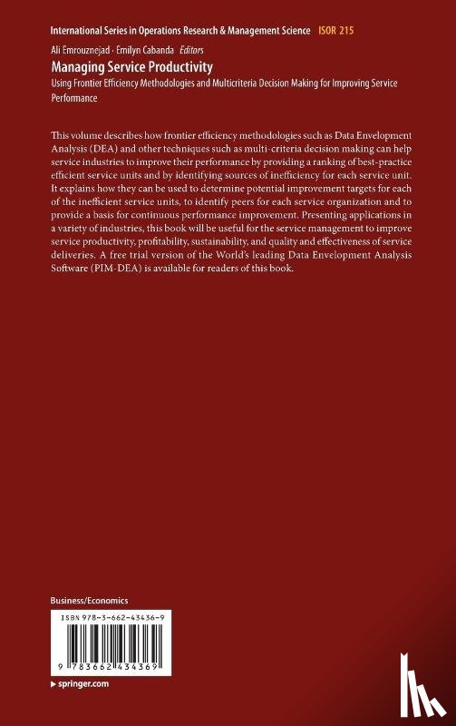 Ali Emrouznejad, Emilyn Cabanda - Managing Service Productivity