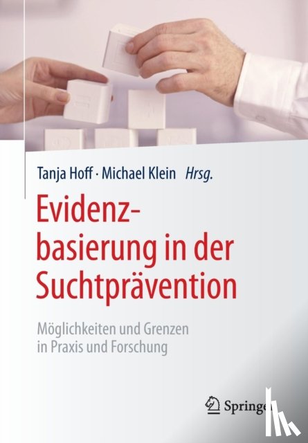 Tanja Hoff, Michael (Tufts University) Klein - Evidenzbasierung in Der Suchtpravention