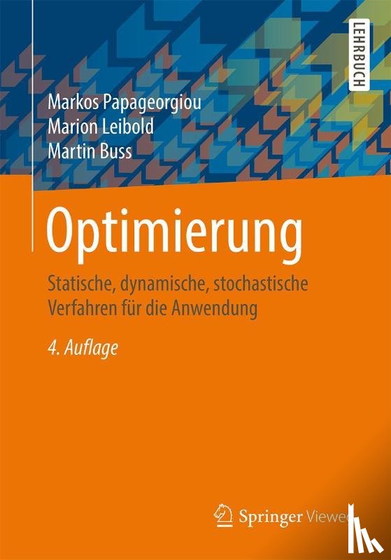 Papageorgiou, Markos, Leibold, Marion, Buss, Martin - Optimierung
