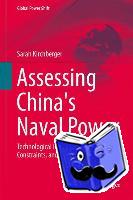 Kirchberger, Sarah - Assessing China's Naval Power
