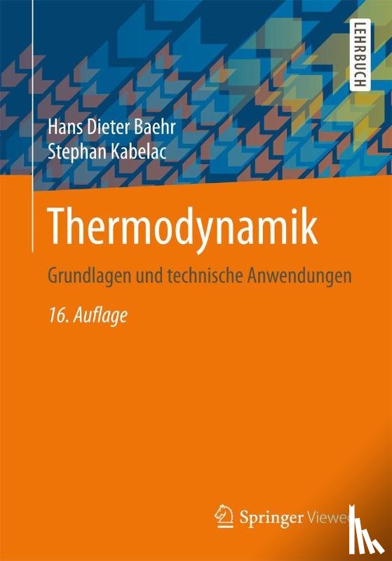 Baehr, Hans Dieter, Kabelac, Stephan - Thermodynamik