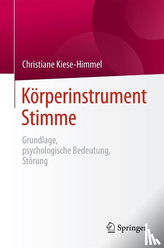 Christiane Kiese-Himmel - Korperinstrument Stimme
