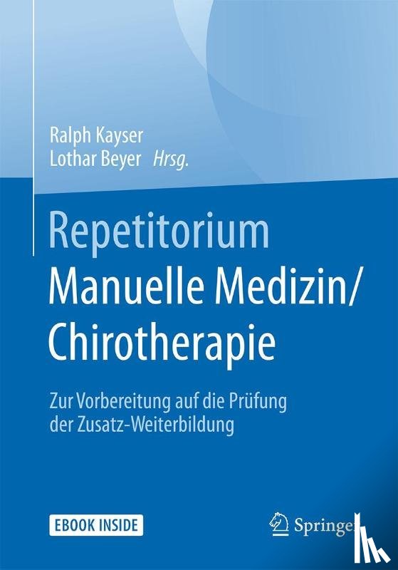  - Repetitorium Manuelle Medizin/Chirotherapie