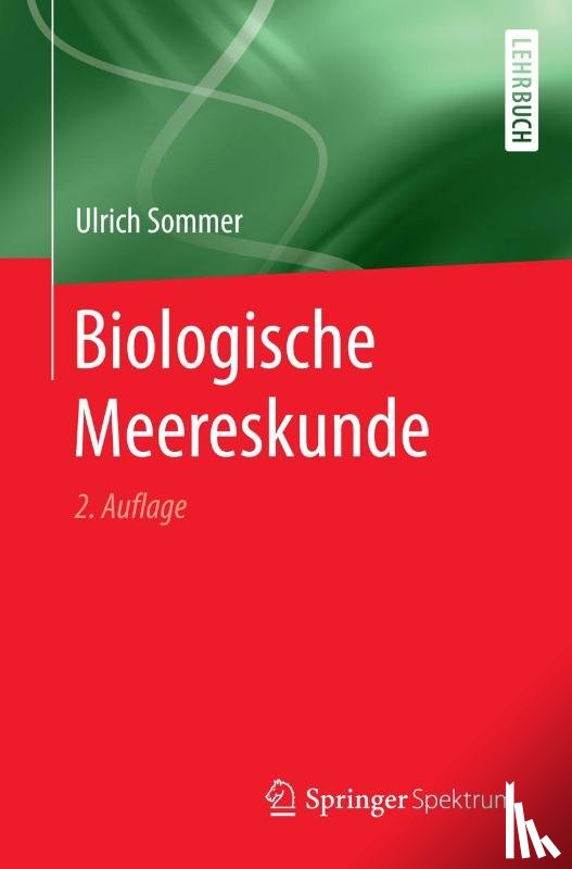 Sommer, Ulrich - Biologische Meereskunde