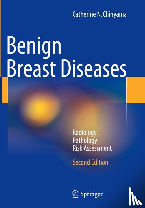 Catherine N. Chinyama - Benign Breast Diseases