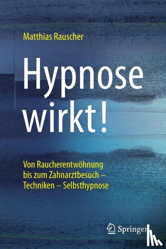 Matthias Rauscher - Hypnose wirkt!