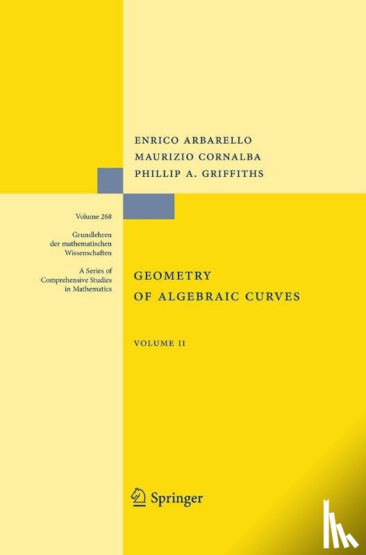 Arbarello, Enrico, Cornalba, Maurizio, Griffiths, Phillip - Geometry of Algebraic Curves
