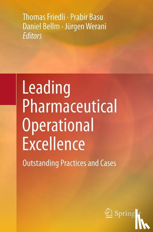  - Leading Pharmaceutical Operational Excellence