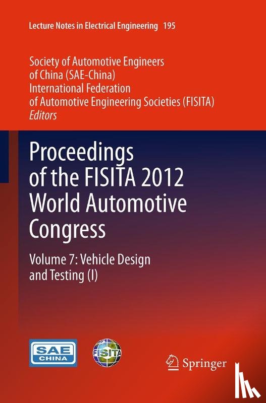  - Proceedings of the FISITA 2012 World Automotive Congress