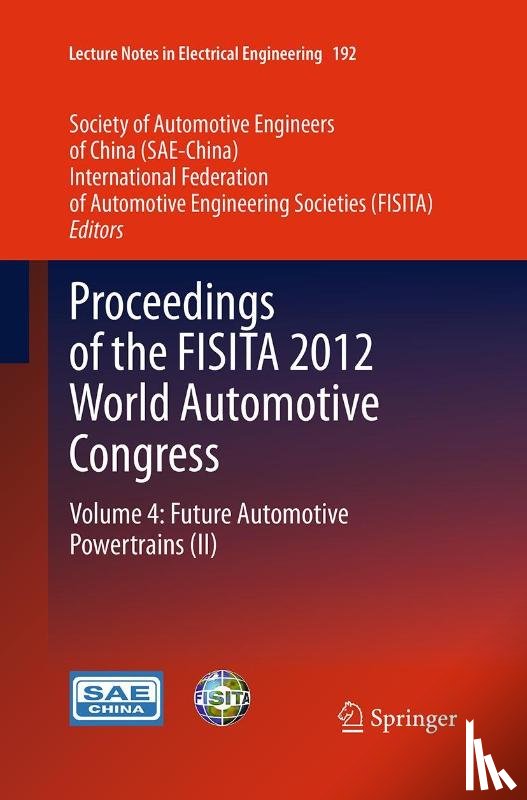  - Proceedings of the FISITA 2012 World Automotive Congress