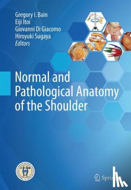  - Normal and Pathological Anatomy of the Shoulder