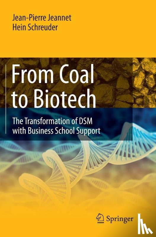 Jeannet, Jean-Pierre, Schreuder, Hein - From Coal to Biotech