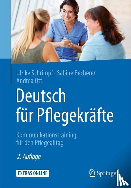 Schrimpf, Ulrike, Becherer, Sabine, Ott, Andrea - Deutsch fur Pflegekrafte