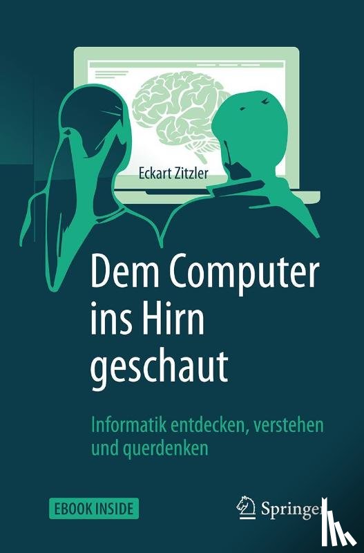 Zitzler, Eckart - Dem Computer ins Hirn geschaut
