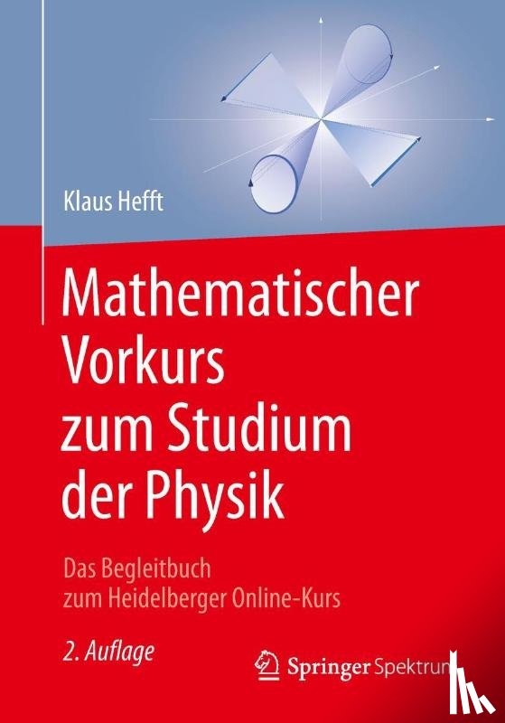 Hefft, Klaus - Mathematischer Vorkurs zum Studium der Physik