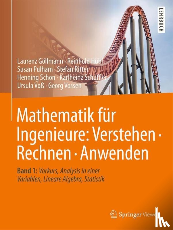 Laurenz Gollmann, Reinhold Hubl, Susan Pulham, Stefan Ritter - Mathematik fur Ingenieure: Verstehen - Rechnen - Anwenden