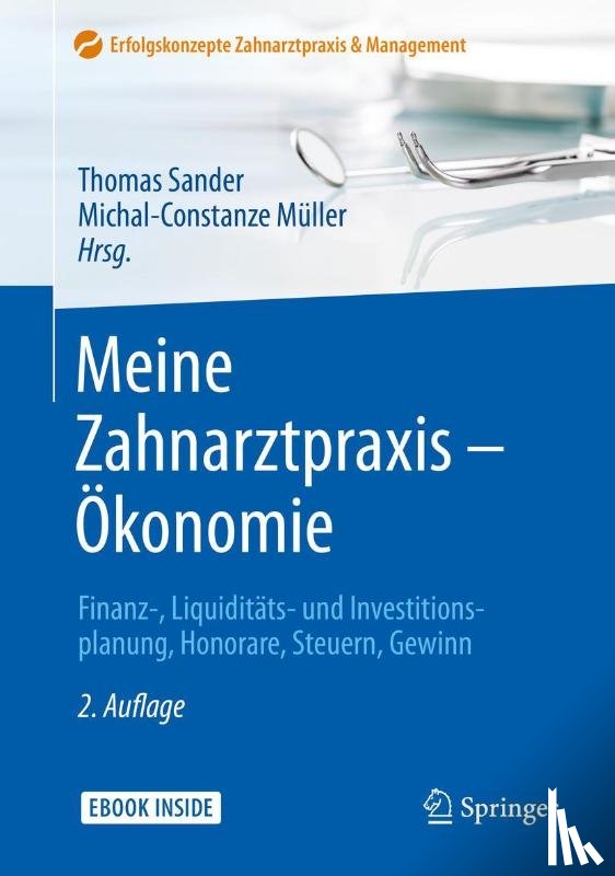  - Meine Zahnarztpraxis - Ökonomie