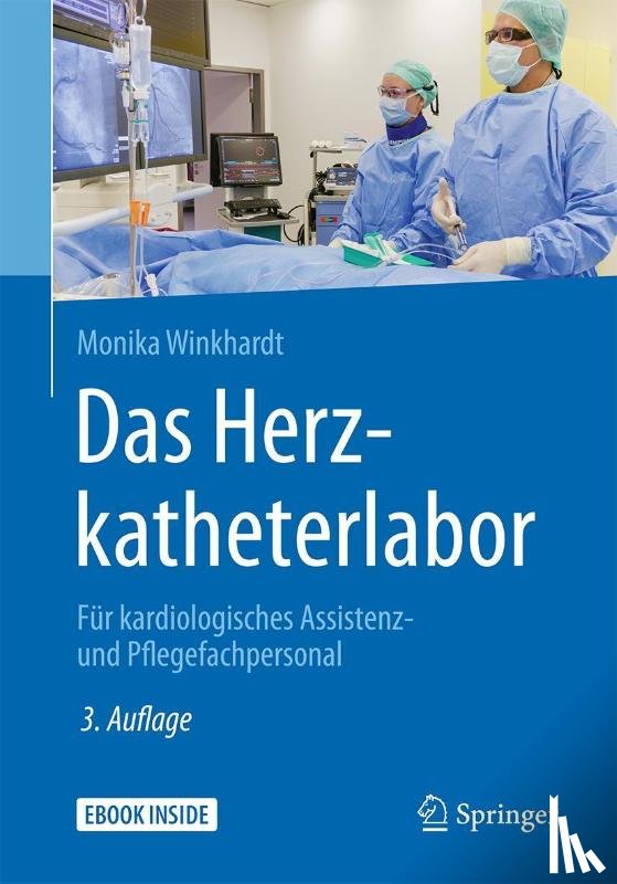 Winkhardt, Monika - Das Herzkatheterlabor