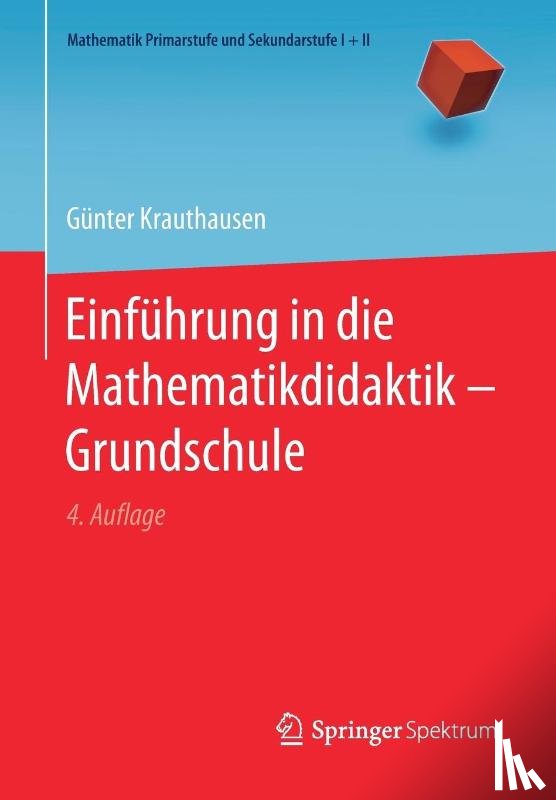Krauthausen, Gunter - Einfuhrung in Die Mathematikdidaktik - Grundschule
