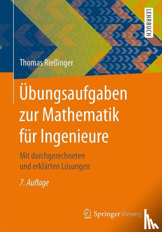 Rießinger, Thomas - Ubungsaufgaben zur Mathematik fur Ingenieure