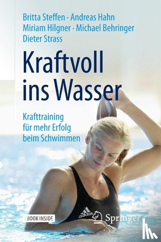 Steffen, Britta, Hahn, Andreas, Hilgner, Miriam, Behringer, Michael - Kraftvoll ins Wasser