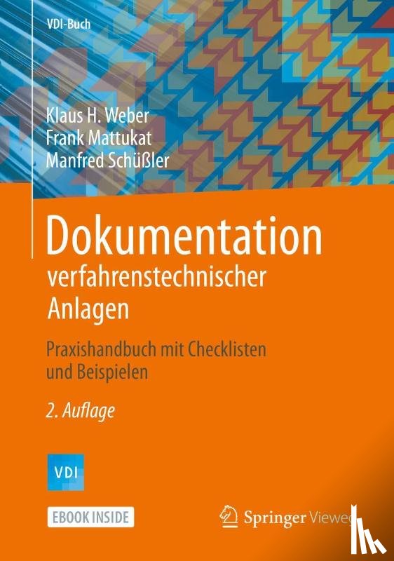 Klaus H. Weber - Dokumentation verfahrenstechnischer Anlagen
