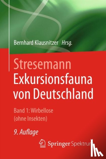  - Stresemann - Exkursionsfauna von Deutschland. Band 1: Wirbellose (ohne Insekten)