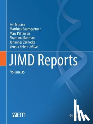 Eva Morava, Matthias Baumgartner, Marc Patterson, Shamima Rahman - JIMD Reports, Volume 35