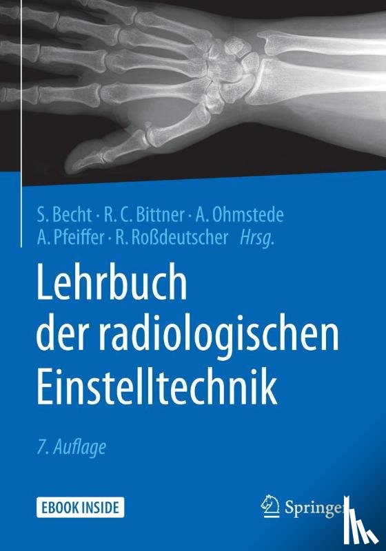  - Lehrbuch der radiologischen Einstelltechnik