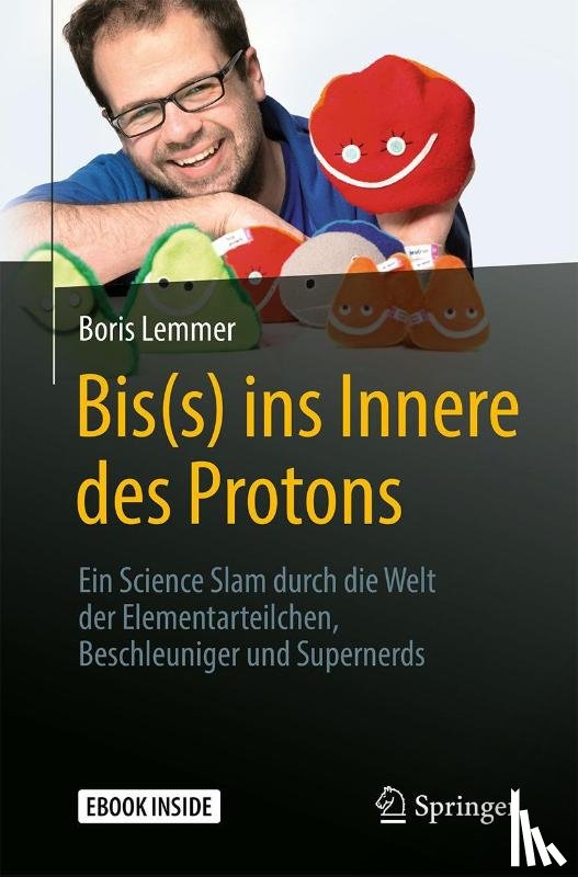 Lemmer, Boris - Bis(s) ins Innere des Protons