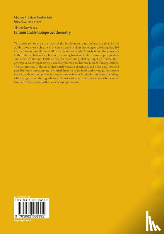 Gussone, Nikolaus, Schmitt, Anne-Desiree, Heuser, Alexander, Wombacher, Frank - Calcium Stable Isotope Geochemistry