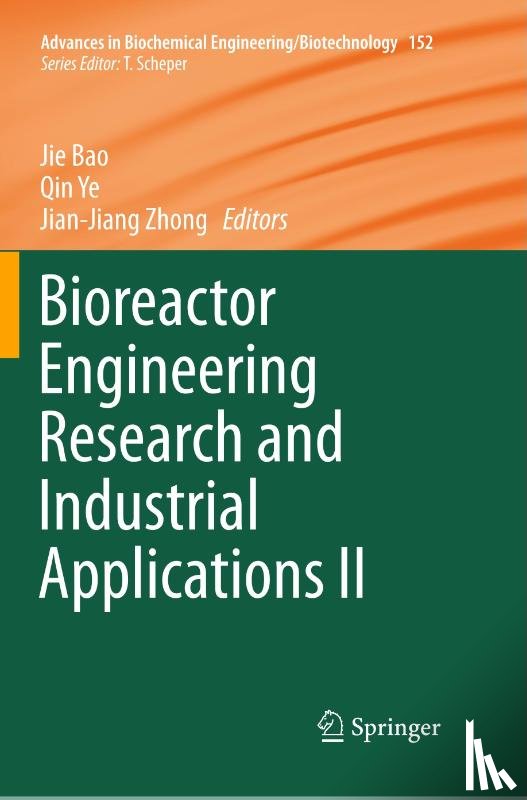  - Bioreactor Engineering Research and Industrial Applications II