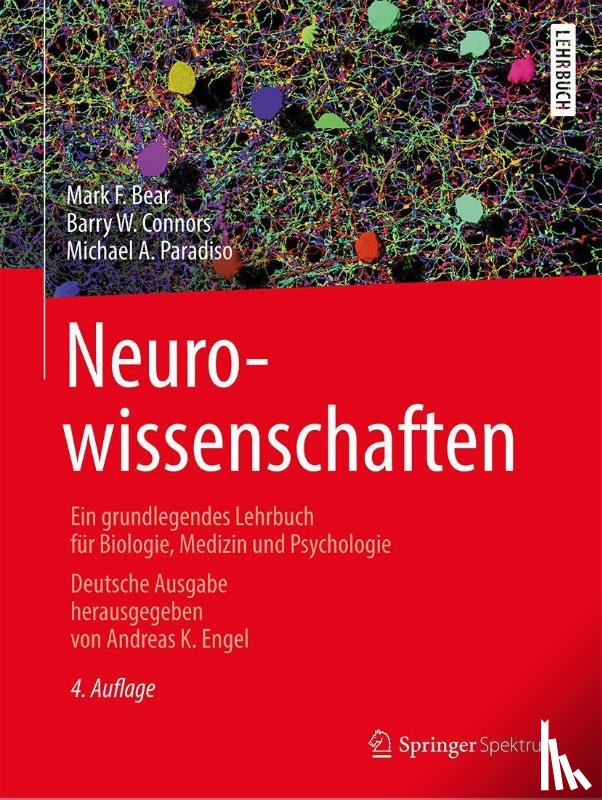 Bear, Mark F., Connors, Barry W., Paradiso, Michael A. - Neurowissenschaften