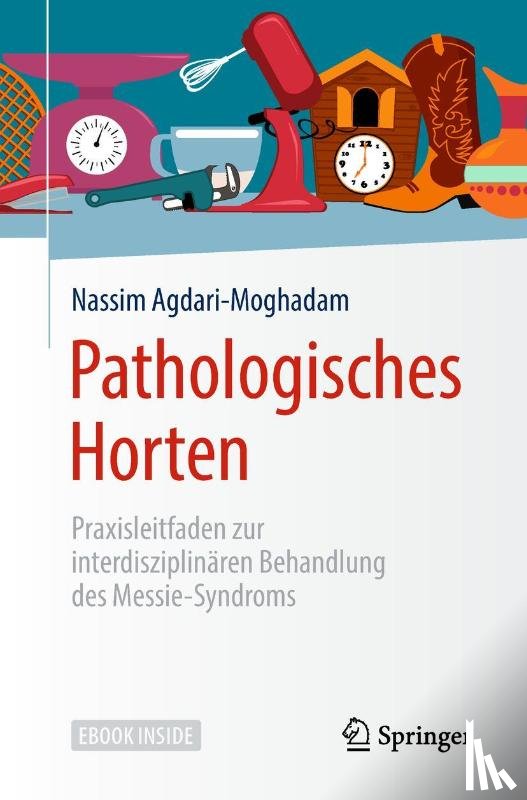 Agdari-Moghadam, Nassim - Pathologisches Horten