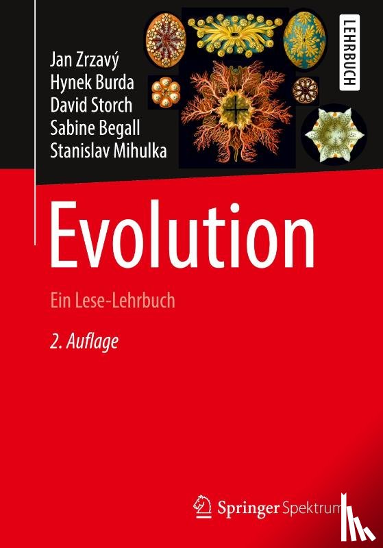 Zrzavy, Jan, Burda, Hynek, Storch, David, Begall, Sabine - Evolution